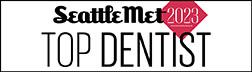 Seattle Met 2023 Top Dentist